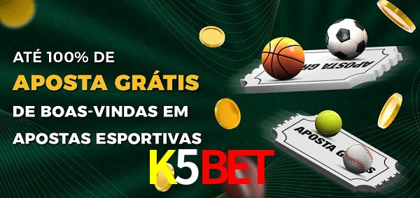 K5BET Ate 100% de Aposta Gratis